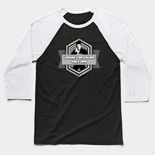 Looking for Sailors Baseball T-Shirt